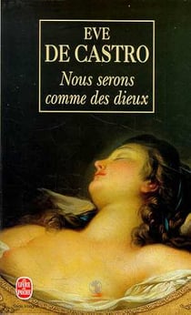 Nous serons comme des dieux