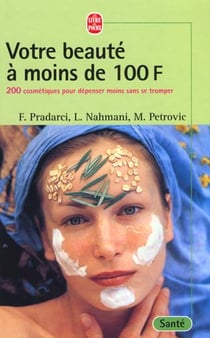 Votre beaute a moins de 100 f.
