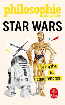 Star Wars : Le mythe tu comprendras