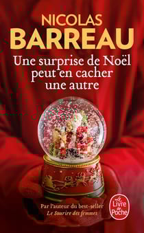 Une surprise de Noël peut en cacher une autre
