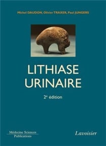 La lithiase urinaire (2e édition)