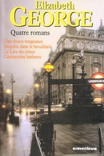 Elizabeth george quatre romans