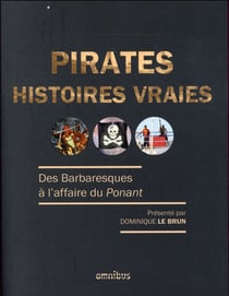 Pirates Histoires vraies