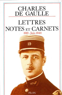 Lettres, notes et carnets Tome 2 - 1919 - juin 1940