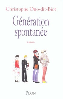 Generation spontanee