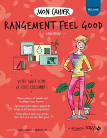 Mon cahier : rangement feel good