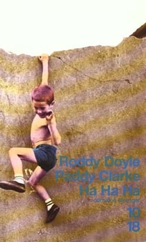Paddy Clarke Ha Ha Ha