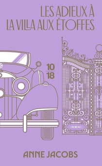 Les adieux à la villa aux étoffes