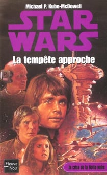 Star wars t.4 - la crise de la flotte noire t.1 - la tempête approche