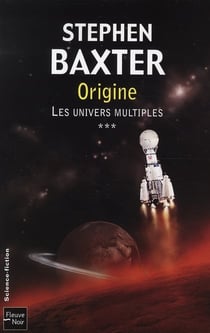 Les univers multiples - tome 3 origine - vol03