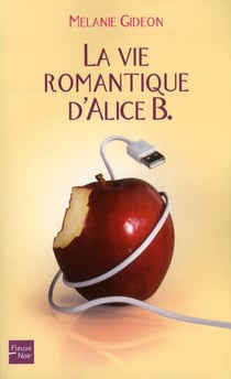 La vie romantique d'Alice B.