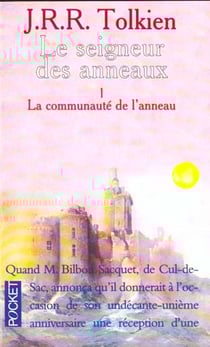 Le Seigneur des Anneaux Tome 1 : la communauté de l'anneau