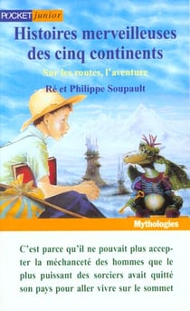 Histoires merveilleuses des 5 continents t.2