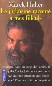Le judaïsme raconte à mes filleuls