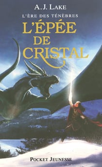 L'ere des tenebres - tome 2 l'epee de cristal - vol02
