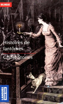 Histoires de fantômes - ghost stories
