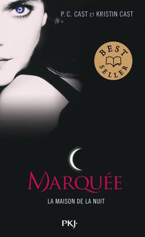 La maison de la nuit Tome 1 : marquée