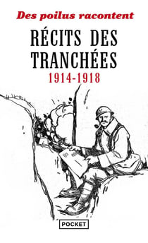 Récits des tranchées 1914-1918