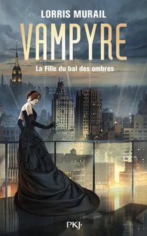 Vampyre - la fille du bal des ombres