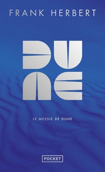 Dune Tome 2 : Le Messie de Dune