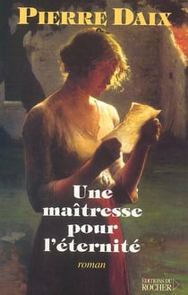 Une maitresse pour l'eternite