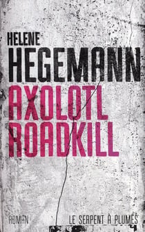 Axolotl roadkill