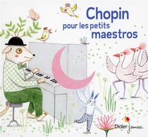Chopin pour les petits maestros