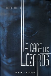 La cage aux lézards