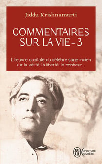 Commentaires sur la vie Tome 3
