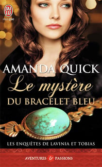 Les enquêtes de Lavinia et de Tobias - le mytère du bracelet bleu