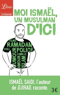 Moi ismael, un musulman d'ici