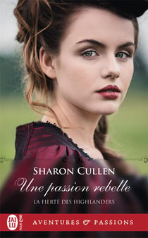 La fierté des Highlanders : une passion rebelle - la fierte des highlanders - t2