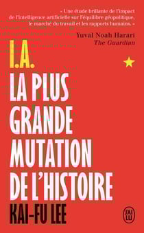 I.A., la plus grande mutation de l'histoire