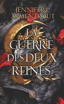 Le sang et la cendre : La Guerre des deux Reines