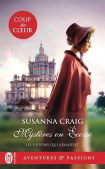 Les espions qui aimaient Tome 1 : Mystères en Écosse