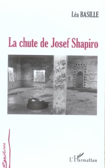 La chute de josef shapiro