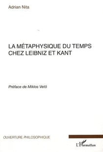 La métaphysique du temps chez Leibniz et Kant