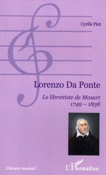 Lorenzo da Ponte - le librettiste de Mozart (1749-1838)
