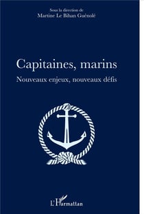 Capitaines marins - nouveaux enjeux, nouveaux défis