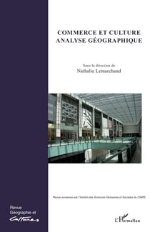 Revue géographie et cultures : commerce et culture analyse géographique