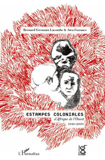 Estampes coloniales d'Afrique de l'Ouest - 1940-2000