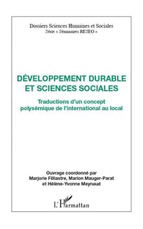 Développement durable et sciences sociales - traductions d'un concept polysémique de l'international au local