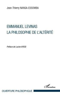 Emmanuel Levinas - la philosophie de l'altérité