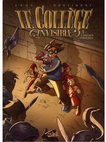 Le Collège Invisible Tome 1 : cancrus supremus
