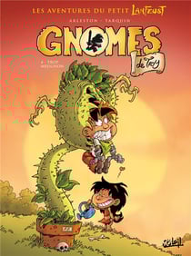 Gnomes de Troy Tome 4 : trop meugnon