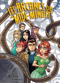 Les arcanes du "midi-minuit" Tome 17