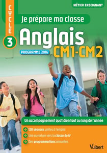 Métier enseignant : je prépare ma classe - anglais - CM1-CM2 - livre du professeur (programme 2016)