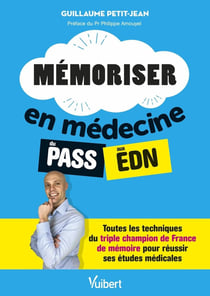 Mémoriser en médecine du pass aux EDN : toutes les techniques du triple champion de France de mémoire pour réussir ses études