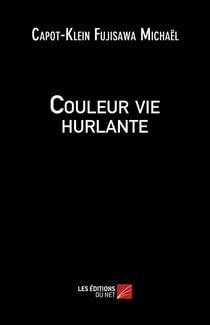 Couleur vie hurlante
