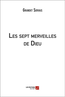 Les sept merveilles de dieu